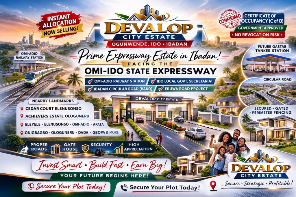 DEVALOP CITY ESTATE OGUNWENDE IDO IBADAN BOASTS OF INSTANT ALLOCATION AND C OF O TITLE LAND IN OGUNWEHINDE AREA OF IDO LOCAL GOVERNMENT