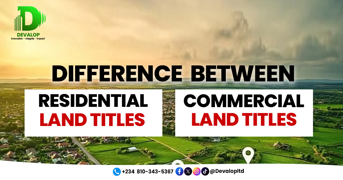 Difference Between Residential And Commercial Land Titles